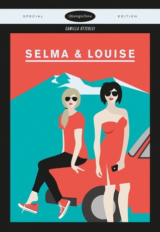 Selma & Louise (Hardcover)