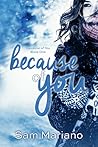 Because of You