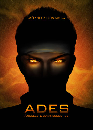 Portada de Ades. Ángeles desvanecedores, de Mélani Garzón Sousa