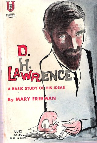 D.H. Lawrence: A Basic Study of His Ideas