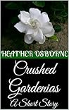 Crushed Gardenias