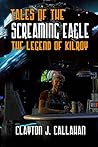 Book cover for Tales of the Screaming Eagle: The Legend of Kilroy