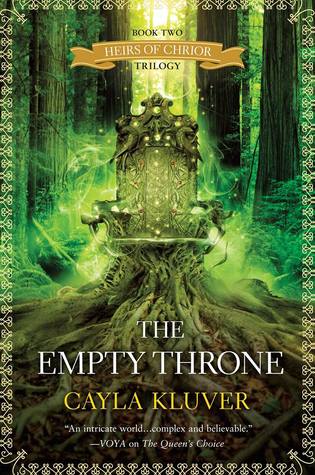 The Empty Throne (Heirs of Chrior, #2)