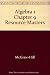Algebra 1 Chapter 9 Resource Masters by Holliday by Berchie Holliday