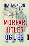 Morfar, Hitler og...