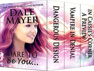 Dare to Be You... (Dare to..., #1)