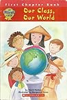 Our Class, Our World