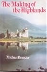 The making of the Highlands