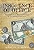 Insolence of Office - Socio...