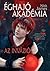 Az invázió (Éghajó Akadémia #2)
