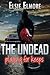 The Undead: Playing for Keeps
