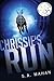 Chrissie's Run by S.A. Mahan