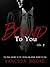 Bound to You: Volume 3 (Millionaire's Row #3)