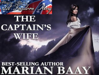 The Captain's Wife (Let Freedom Ring, #4)