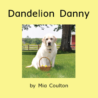 Dandelion Danny (Paperback)