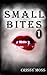 Small Bites 1 (Small Bites #1)
