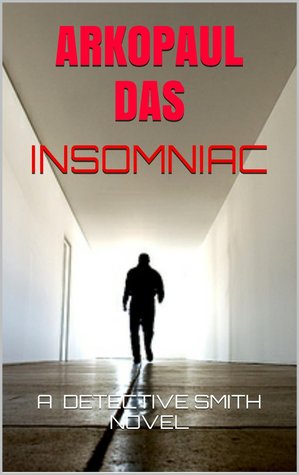 INSOMNIAC (Alan Smith #2)