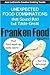 FRANKENFOOD RECIPES: Unexpe...