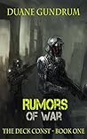 Rumors of War: The Deck Const Part One