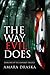 The Way Evil Does (The Eise...