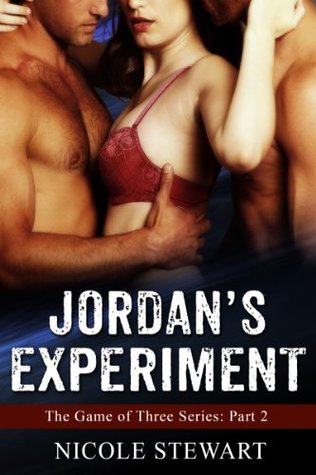 Jordan's Experiment (Game of Three, #2)