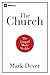 The Church: The Gospel Made Visible