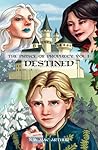 The Prince of Prophecy Vol. I: Destined The Prince of Prophecy Vol. I: Destined
