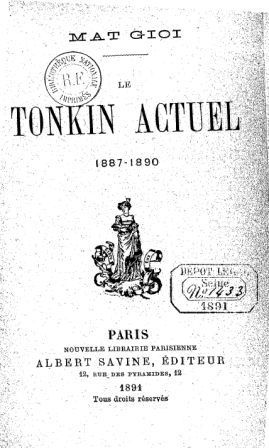 Le Tonkin Actuel, 1887-1890 (Ed.1891)