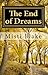 The End of Dreams by Misti Blake