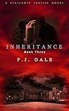 Inheritance (Vigilante Justice #3)