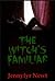 THE WITCH'S FAMILIAR (Taken By Tentacles): A Monster Sex Erotica Story (THE WITCH'S BREEDER Book 1)