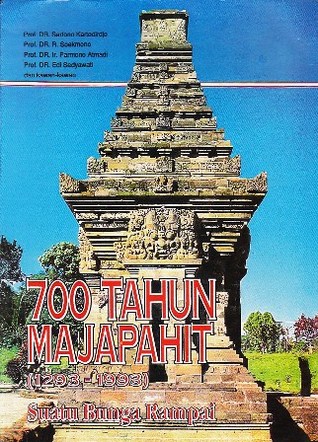 700 Tahun Majapahit (1293-1993): Suatu Bunga Rampai