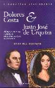 Dolores Costa y Justo José de Urquiza: alianzas amorosas y políticas entre Buenos Aires y el interior