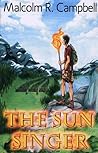 The Sun Singer (Mountain Journeys, #1) The Sun Singer (Mountain Journeys, #1)