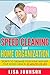Speed Cleaning and Home Org...