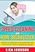 Speed Cleaning and Home Organization: Secrets to Organize Your Home And Keep Your House Clean in 30 Minutes (Cleaning, Cleaning House, Cleaning and Home ... Recipes, Declutter, Household Hacks)