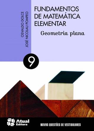 Fundamentos de Matemática Elementar | Volume 9: Geometria Plana (Paperback)