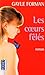 Les  coeurs fêlés by Gayle Forman
