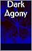 Dark Agony