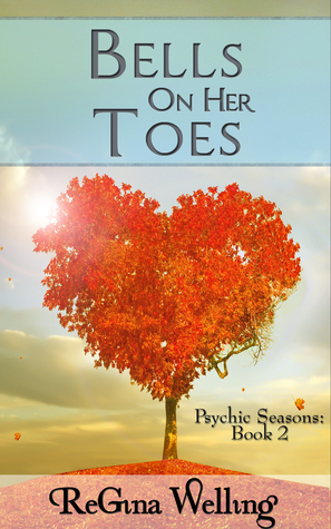 Bells On Her Toes (Psychic Seasons #2)