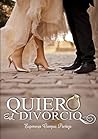 Quiero el divorcio
