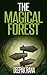 The Magical Forest (Sensela...