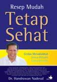 Resep Mudah Tetap Sehat