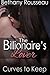 Curves To Keep (The Billionaire's Lover #1)