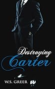 Destroying Carter