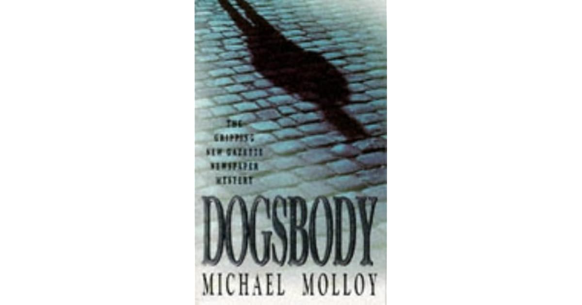 Dogsbody by Michael Molloy