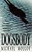 Dogsbody by Michael Molloy