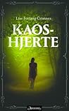 Kaoshjerte by Lise Forfang Grimnes