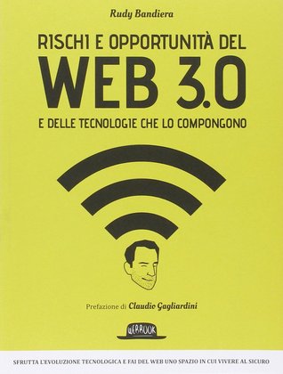 Rischi e opportunità del web 3.0 e delle tecnologie che lo compongono