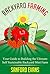 Backyard Farming: Your Guide to Building the Ultimate Self Sustainable Backyard Mini Farm